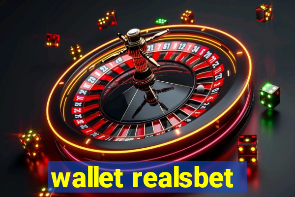 wallet realsbet