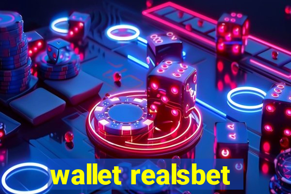 wallet realsbet