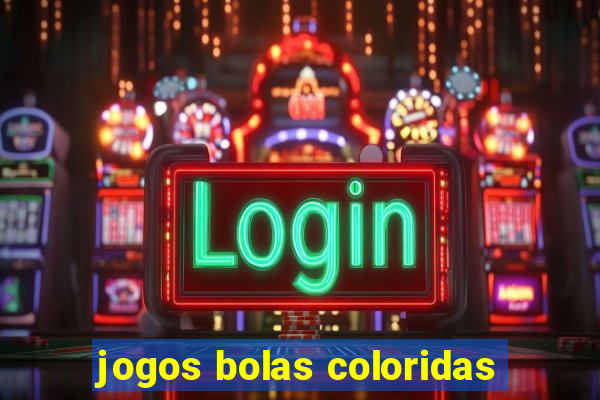 jogos bolas coloridas