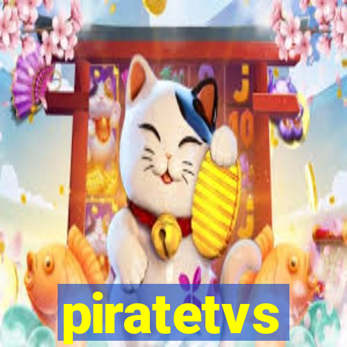 piratetvs