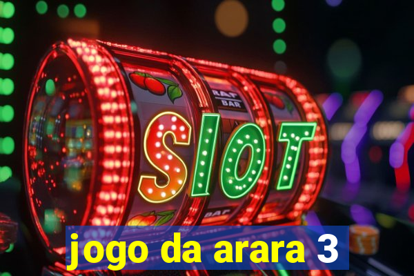 jogo da arara 3