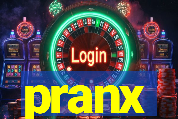 pranx