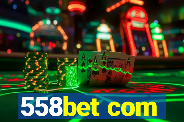 558bet com