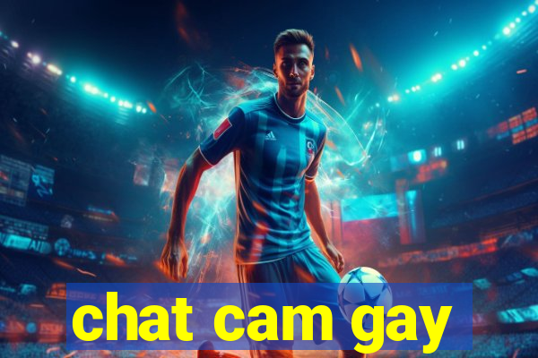 chat cam gay