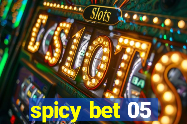 spicy bet 05