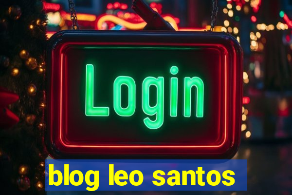 blog leo santos