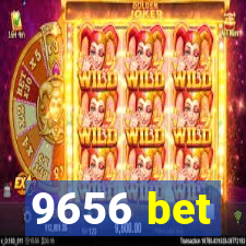 9656 bet