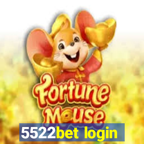 5522bet login