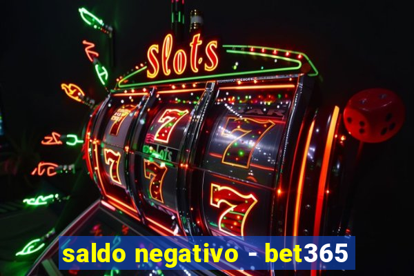 saldo negativo - bet365