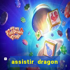 assistir dragon ball super dublado online