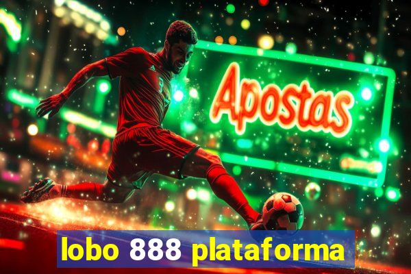 lobo 888 plataforma