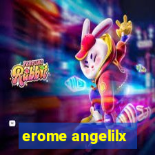 erome angelilx