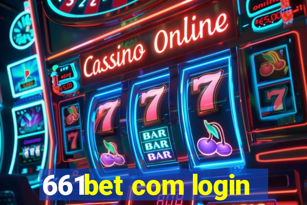 661bet com login