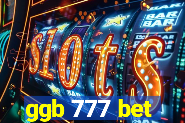 ggb 777 bet