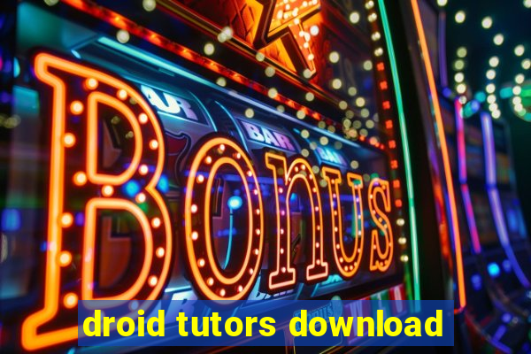 droid tutors download