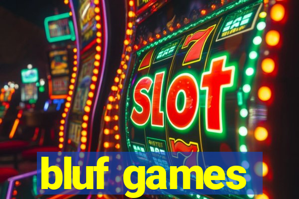 bluf games