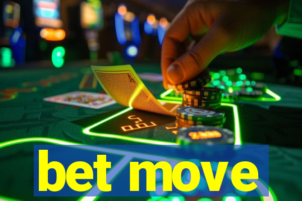 bet move