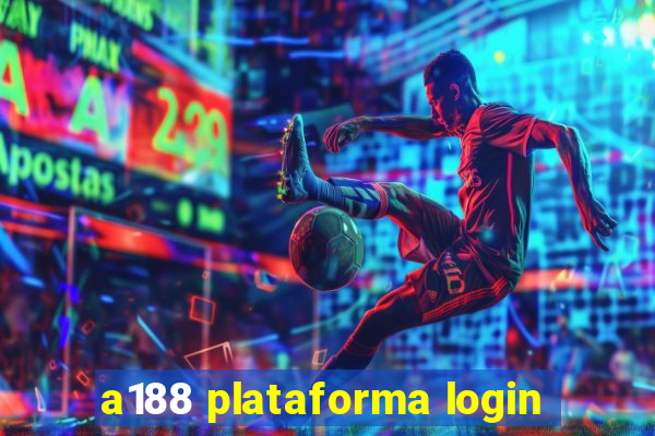 a188 plataforma login