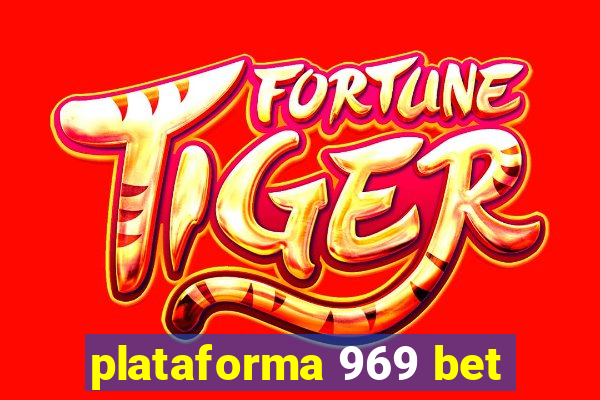 plataforma 969 bet