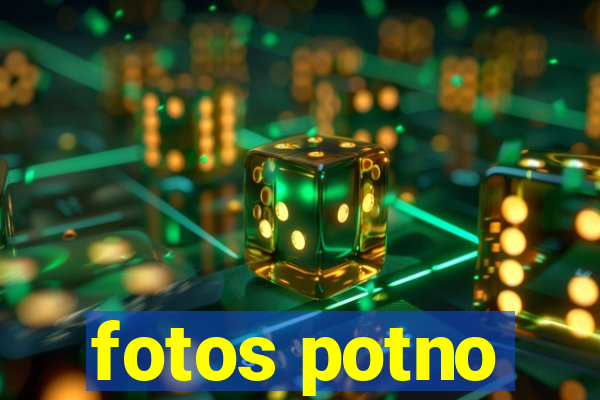 fotos potno