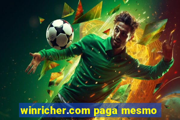 winricher.com paga mesmo