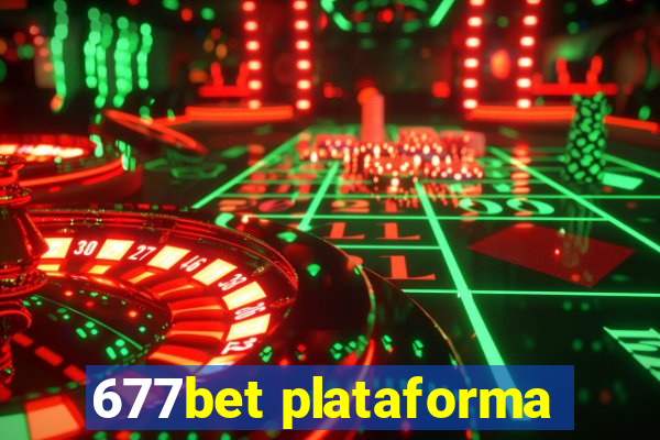 677bet plataforma