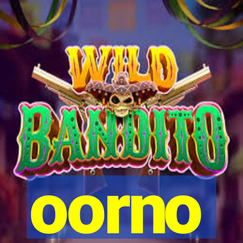 oorno