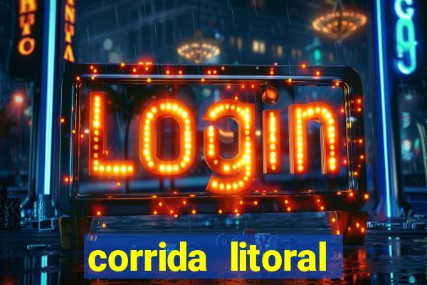 corrida litoral norte 2024