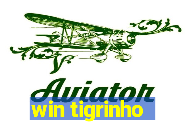 win tigrinho