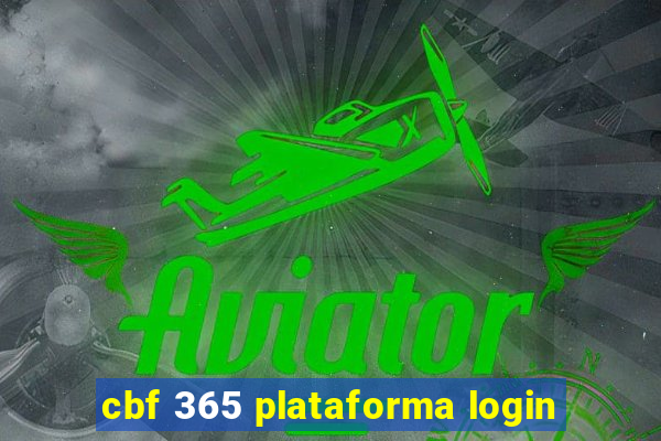 cbf 365 plataforma login