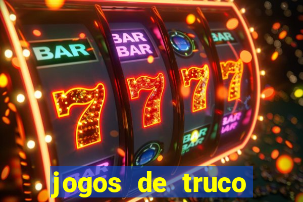 jogos de truco valendo dinheiro