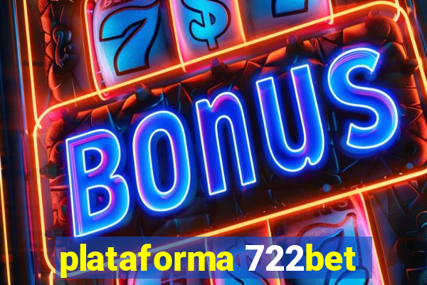 plataforma 722bet