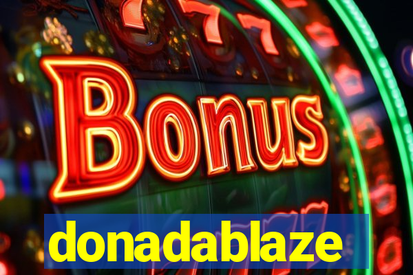 donadablaze