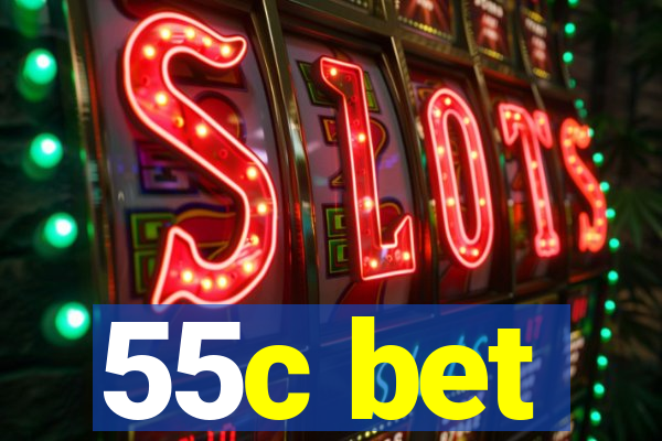 55c bet