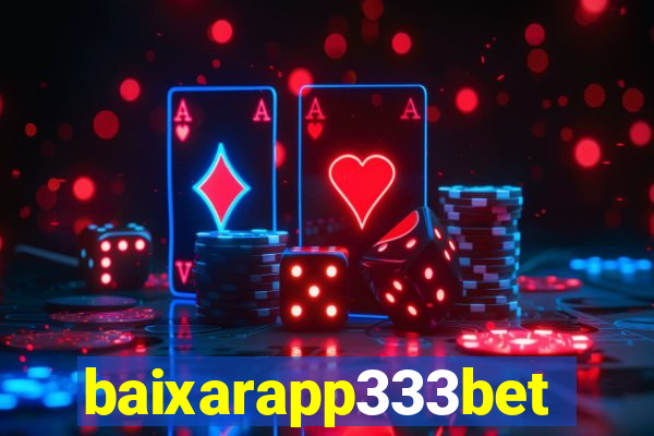 baixarapp333bet