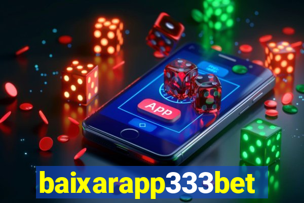 baixarapp333bet