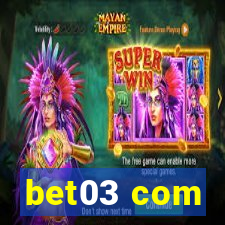 bet03 com