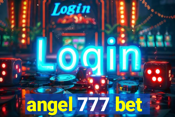 angel 777 bet