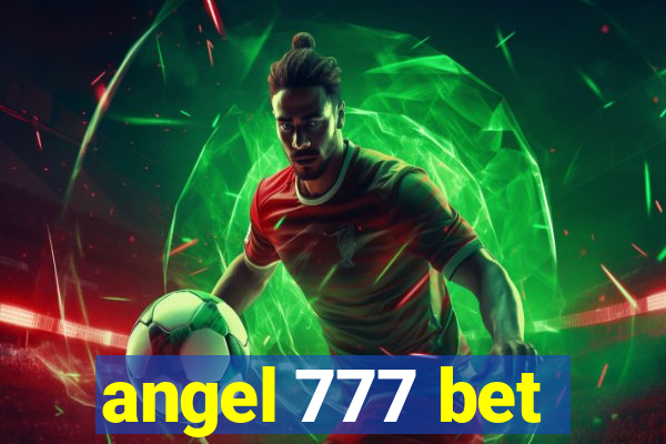 angel 777 bet