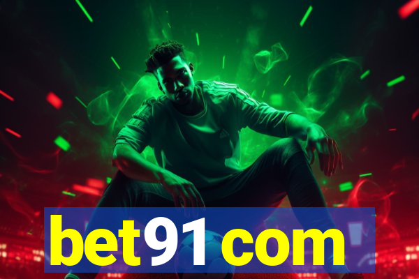 bet91 com