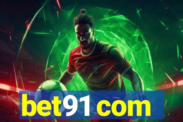 bet91 com