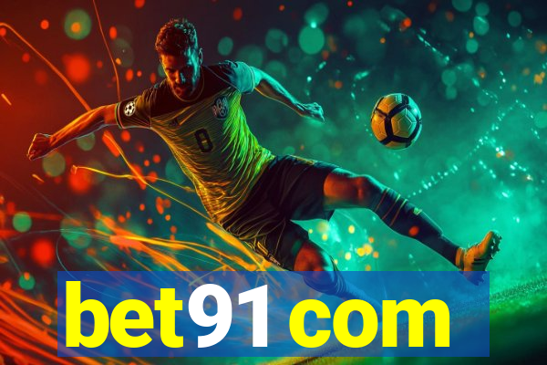 bet91 com