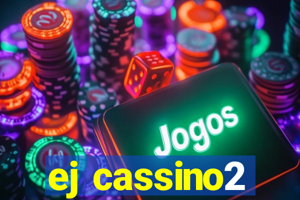 ej cassino2