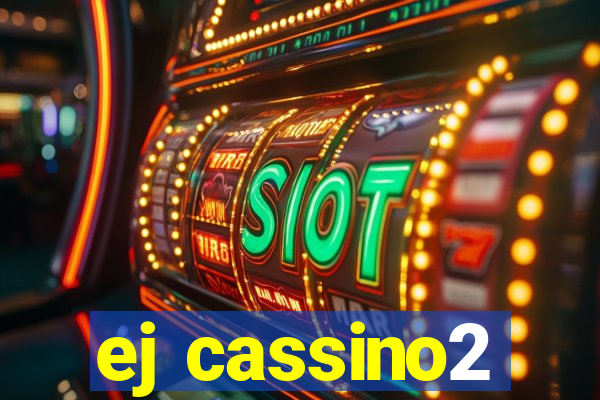 ej cassino2