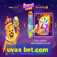 uvas bet.com