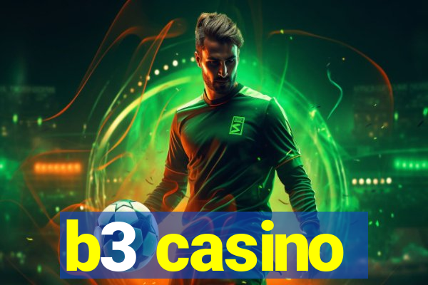 b3 casino