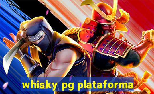 whisky pg plataforma