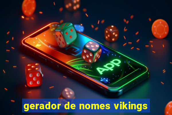 gerador de nomes vikings