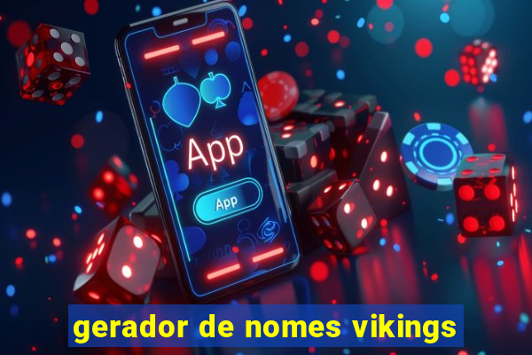 gerador de nomes vikings