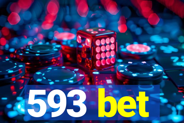 593 bet